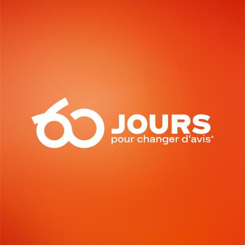 60 jours pour changer d'avis*