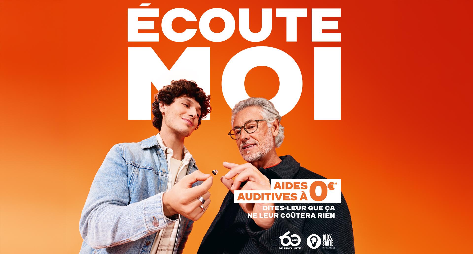 Ecoute moi : aides auditives à 0€ : dites-leur que ça ne leur coûtera rien